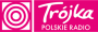 Polskie Radio TRÓJKA
