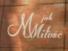 Duet a „M jak Miłość” Duet a „M jak Miłość”