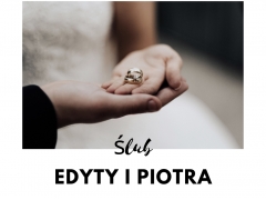 Edyta i Piotr Edyta i Piotr