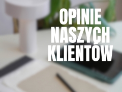 Opinie naszych klientów